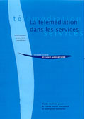 Télémédiation dans les services