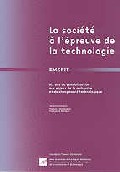 La société à l'épreuve de la technologie